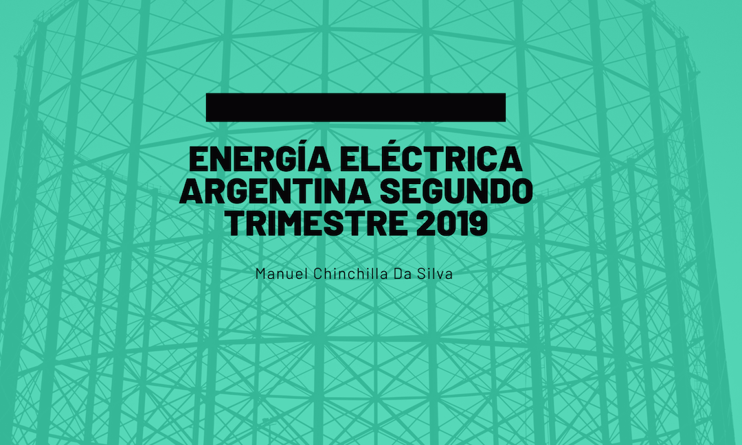 Energia Electrica Argentina Segundo Trimestre 2019
